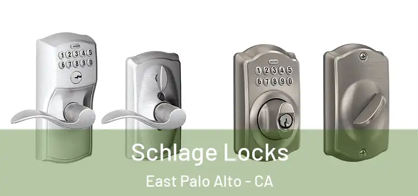  Schlage Locks East Palo Alto - CA